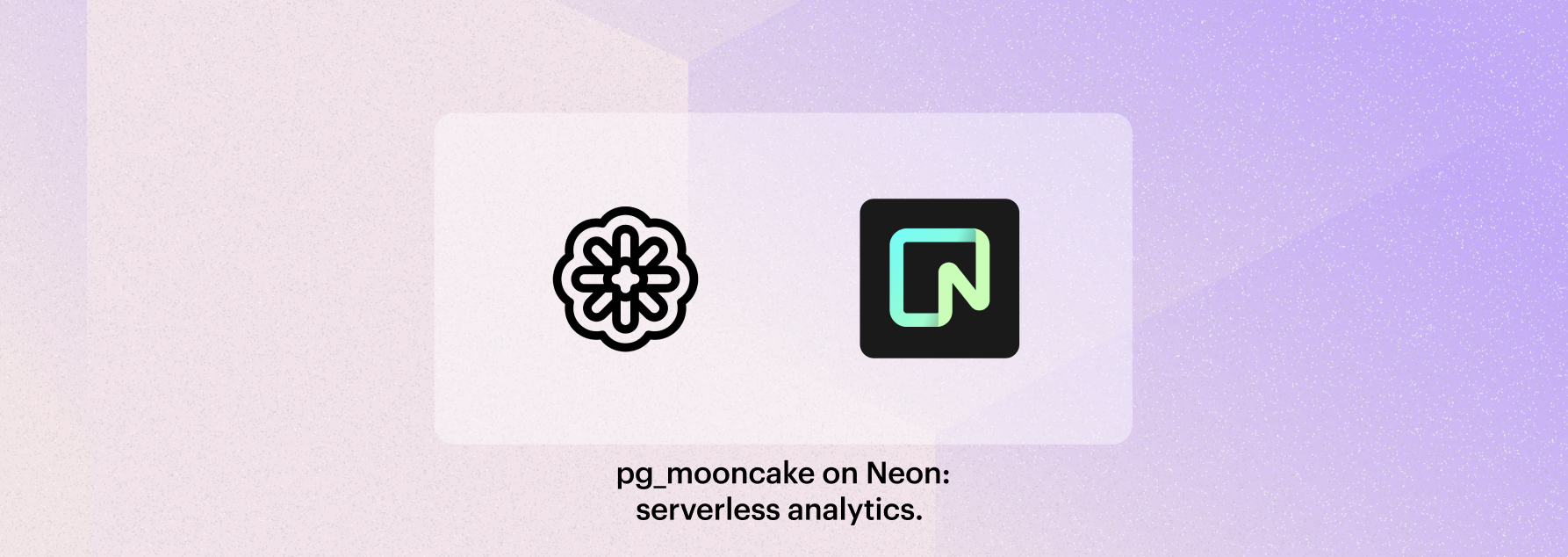 pg_mooncake + Neon: serverless analytics in Postgres
